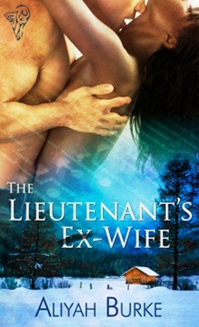 The Lieutenant’s Ex-Wife (Code of Honour #2)