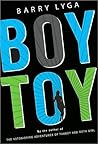 Boy Toy by Barry Lyga