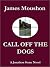 Call Off The Dogs