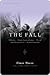 The Fall: A Novel