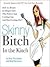 Skinny Bitch in the Kitch by Rory Freedman Skinny Bitch in the Kitch by Rory Freedman