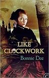 Like Clockwork by Bonnie Dee