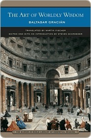 The Art of Worldly Wisdom: A Pocket Oracle