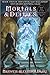Mortals & Deities (Genesis of Oblivion, #2)