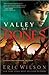 Valley of Bones (Jerusalem's Undead Trilogy Book 3)