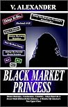 BLACK MARKET PRINCESS