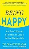 Being Happy: You ...