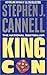 King Con by Stephen J. Cannell King Con by Stephen J. Cannell