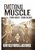 Emotional Muscle: Strong Pa...