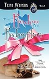 Rodeo Redemption by Teri Wilson