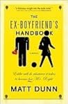 The Ex-Boyfriend's Handbook by Matt Dunn