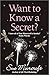 Want to Know a Secret? by Sue Moorcroft