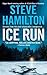Ice Run by Steve Hamilton Ice Run by Steve Hamilton