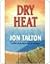 Dry Heat by Jon Talton