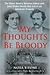 My Thoughts Be Bloody by Nora Titone