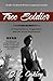 Tree Soldier: A Novel of Love, Forgiveness and the Great Depression