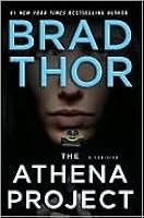 The Athena Project Scott Harvath 9 5 By Brad Thor