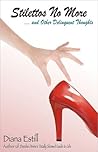 Stilettos No More