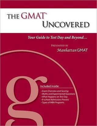 The GMAT Uncovered (Kindle Edition)