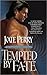 Tempted by Fate by Kate Perry