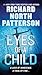 Eyes of a Child by Richard North Patterson