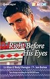 Right Before His Eyes by Liz Allison