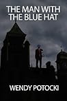 The Man with the Blue Hat