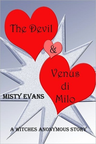 The Devil & Venus di Milo (Witches Anonymous, #0.5)