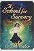 A School for Sorcery (A School for Sorcery, #1)