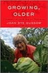 Growing, Older: A...