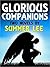 Glorious Companions (Glorio...