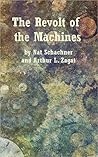 The Revolt Of The Machines