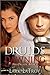 Druids Dawning by Lark LaTroy