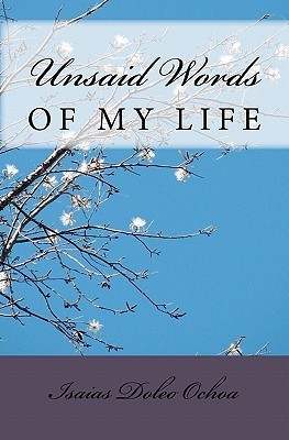 Unsaid Words of My Life (Kindle Edition)