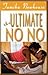 The Ultimate No-No