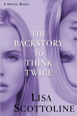 The Backstory to Think Twice (Kindle Edition)