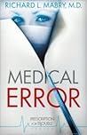 Book cover for Medical Error (Prescription for Trouble, #2)