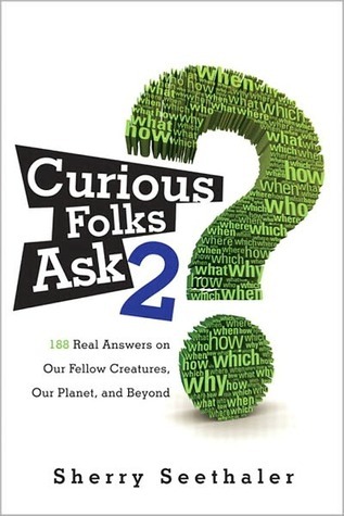Curious Folks Ask 2 (FT Press Science)