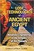 Lost Technologies of Ancient Egypt: Advanced Engineering in the Temples of the Pharaohs