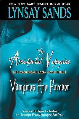 The Accidental Vampire / Vampires are Forever (Argeneau, #7-8)