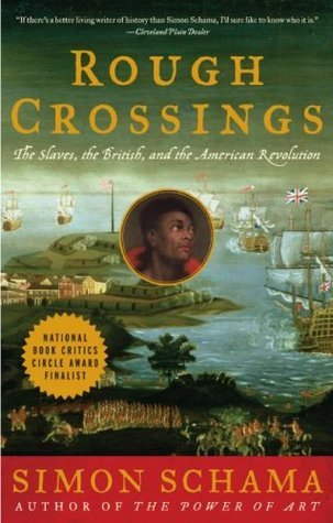 Rough Crossings: The Slaves, the British, and the American Revolution – A Moving and Extraordinary History of Escape and Emancipation