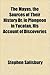The Mayas, The Sources Of Their History Dr. Le Plongeon In Yucatan, His Account Of Discoveries
