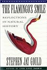 The Flamingo's Smile by Stephen Jay Gould