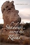Shadows among the...