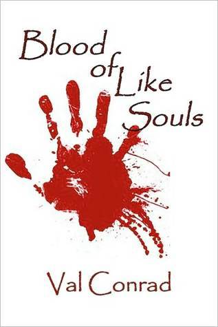 Blood of Like Souls (Like Souls #1)
