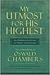 My Utmost for His Highest