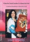 What the Torah Teaches Us About Survival by Laura Weakley