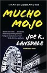 Mucho Mojo (Hap and Leonard, #2) Book cover for Mucho Mojo (Hap and Leonard, #2)