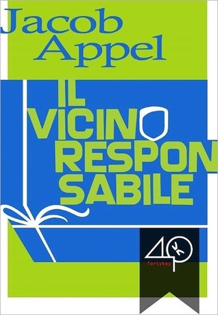 Il vicino responsabile (Kindle Edition)