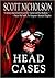Head Cases by Scott Nicholson